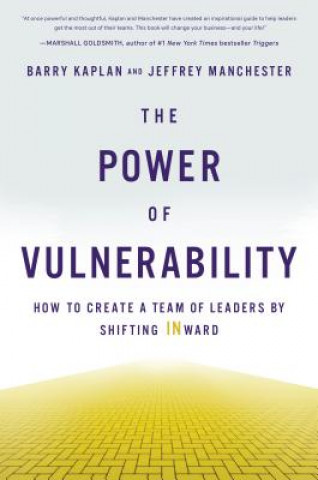 Könyv Power of Vulnerability Barry Kaplan