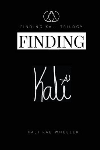 Książka Finding Kali Kali Rae Wheeler