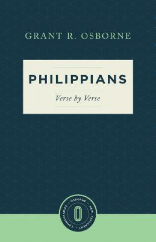 Carte Philippians Verse by Verse Grant R. Osborne