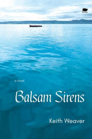 Book Balsam Sirens Keith Weaver