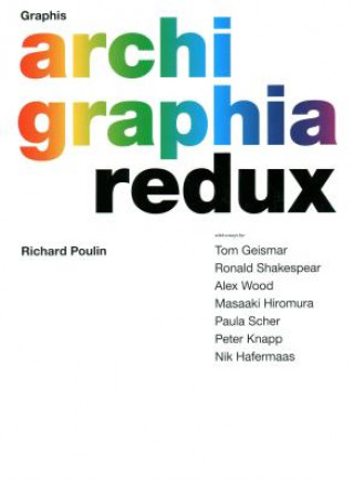Libro ARCHIGRAPHIA REDUX Richard Poulin