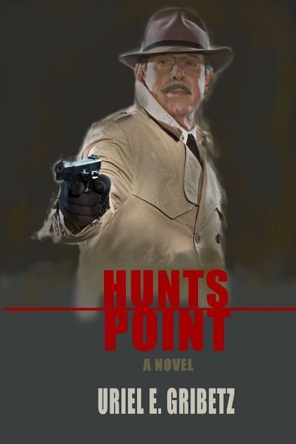 Kniha Hunts Point Uriel E. Gribetz
