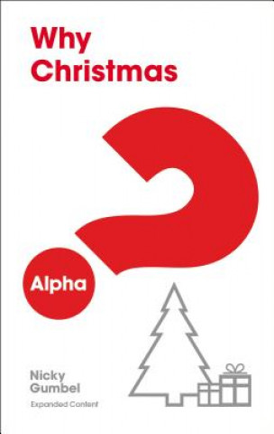 Book Why Christmas? Expanded Edition Alpha
