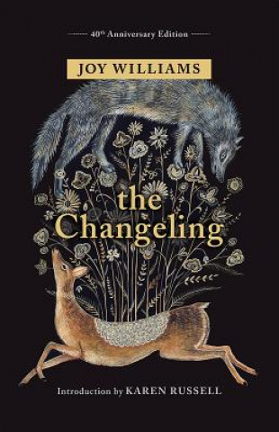 Książka The Changeling Joy Williams