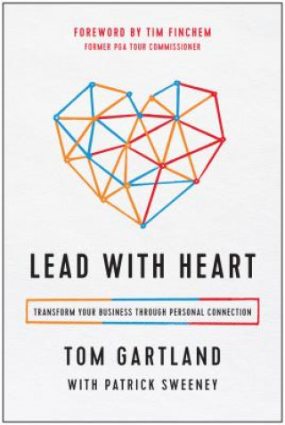 Kniha Lead with Heart Tom Gartland