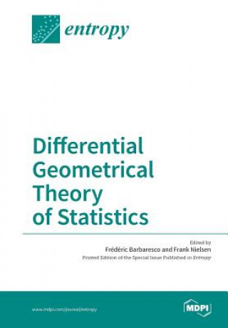 Book Differential Geometrical Theory of Statistics 