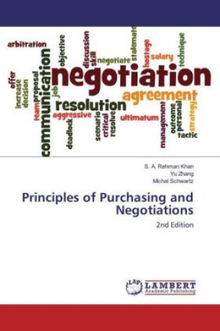 Kniha Principles of Purchasing and Negotiations S. A. Rehman Khan