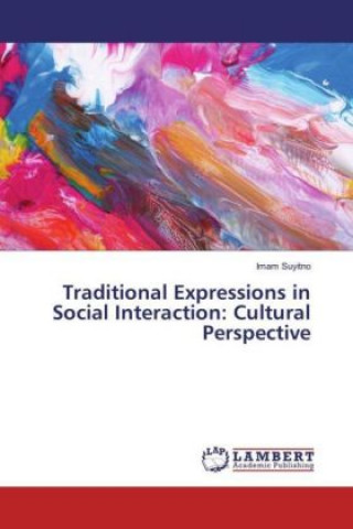 Carte Traditional Expressions in Social Interaction: Cultural Perspective Imam Suyitno