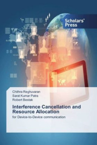 Carte Interference Cancellation and Resource Allocation Chithra Reghuvaran