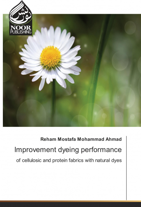 Kniha Improvement dyeing performance Reham Mostafa Mohammad Ahmad