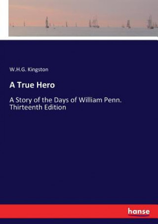 Buch True Hero W. H. G. Kingston