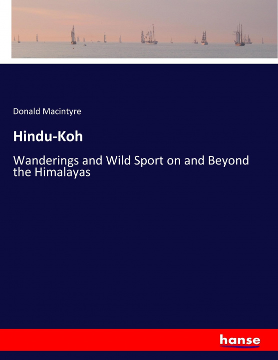 Книга Hindu-Koh Donald Macintyre