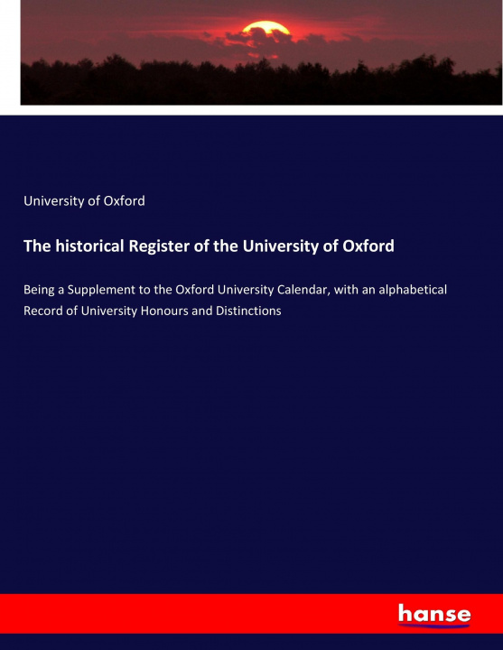 Carte The historical Register of the University of Oxford University Of Oxford