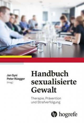 Kniha Handbuch sexualisierte Gewalt Peter Rüegger