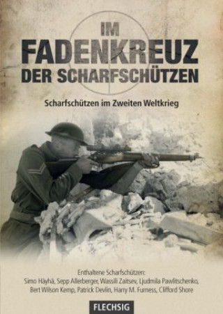 Kniha Im Fadenkreuz der Scharfschützen Dan Mills