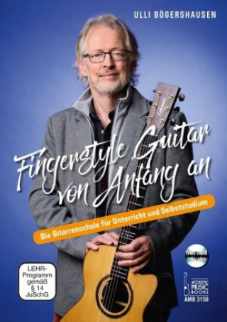 Carte Fingerstyle Guitar von Anfang an Ulli Bögershausen