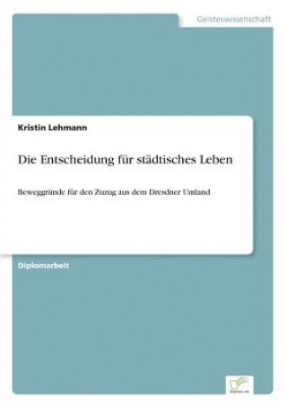Carte Entscheidung fur stadtisches Leben Kristin Lehmann