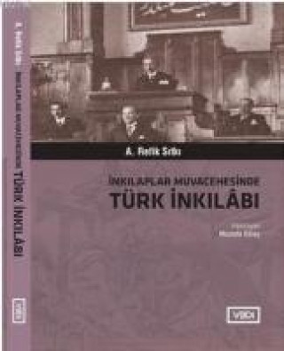 Książka Inkilaplar Muvacehesinde Türk Inkilabi A. Refik Sitki