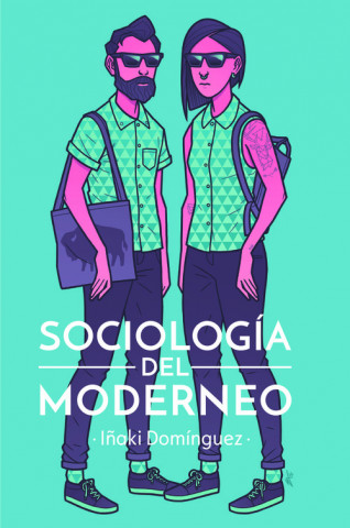 Carte SOCIOLOGÍA DEL MODERNEO IÑAKI DOMINGUEZ