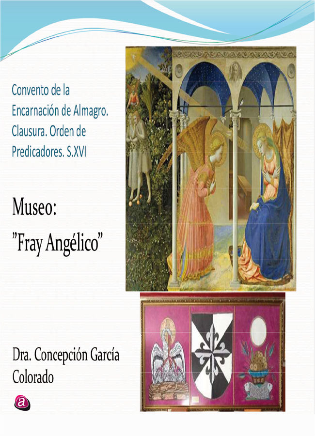 Livre Museo Fray Angélico Monasterio de la Encarnación de Almagro 