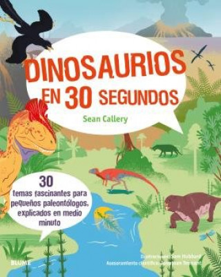 Книга 30 segundos. Dinosaurios en 30 segundos 