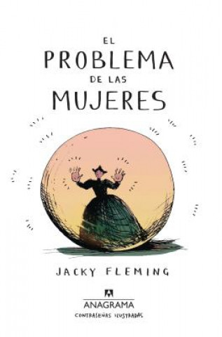 Kniha El Problema de Las Mujeres Jacky Fleming