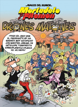 Könyv Los drones matones / The Thugs Drones Francisco Ibanez