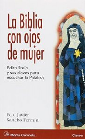 Kniha La Biblia con ojos de mujer Francisco Javier Sancho Fermín