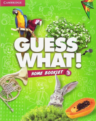 Carte Guess What! Level 3 Activity Book with Home Booklet and Online Interactive Activities Spanish Edition Lynne Marie Robertson