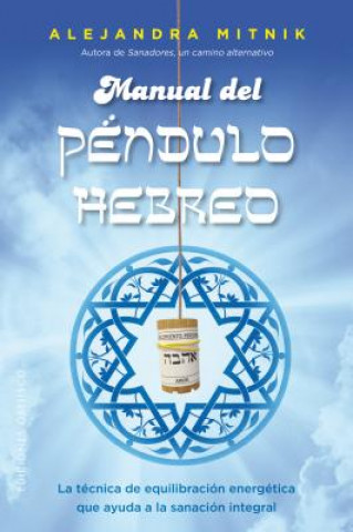 Carte Manual del Pendulo Hebreo Alejandra Mtnik