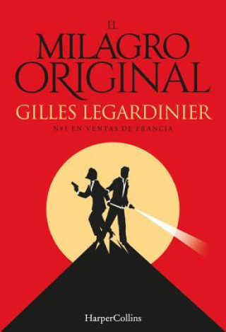 Kniha El milagro original GILLES LEGARDINIER
