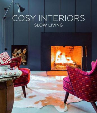 Kniha Cosy Interiors: Slow Living Inspirations Macarena Abascal