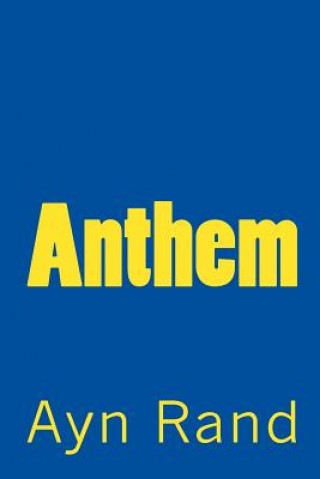 Carte ANTHEM Ayn Rand