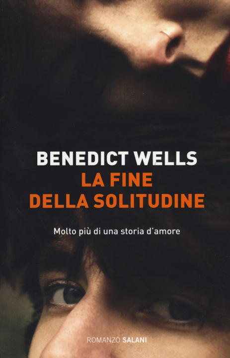 Kniha La fine della solitudine Benedict Wells
