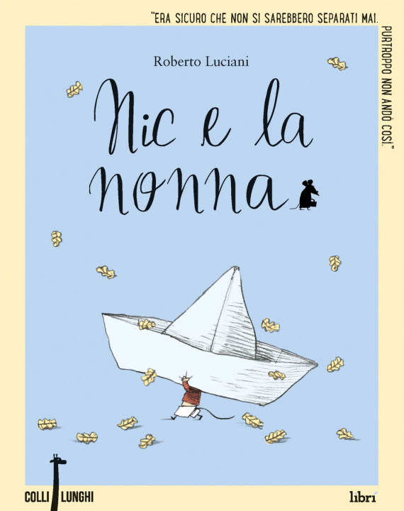 Kniha Nic e la nonna Roberto Luciani