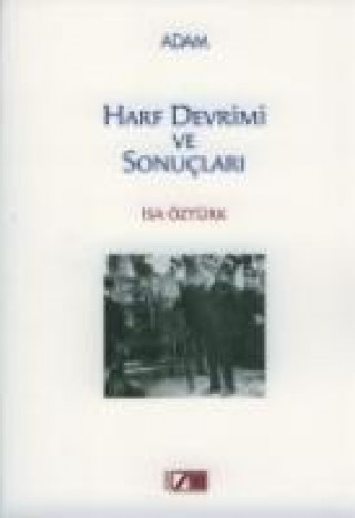 Book Harf Devrimi ve Sonuclari Isa Öztürk
