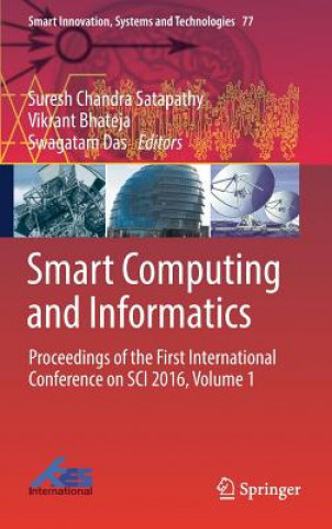 Книга Smart Computing and Informatics Suresh Chandra Satapathy