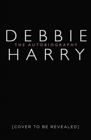 Könyv Face It DEBBIE HARRY