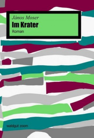 Livre Im Krater János Moser