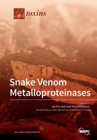 Książka Snake Venom Metalloproteinases Jay Fox