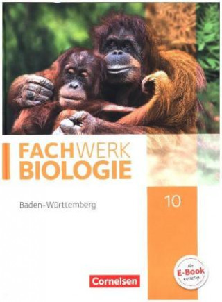 Kniha Fachwerk Biologie - Baden-Württemberg - 10. Schuljahr Udo Hampl