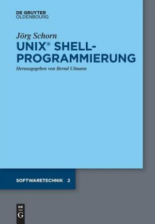 Könyv UNIX Shellprogrammierung Jörg Schorn
