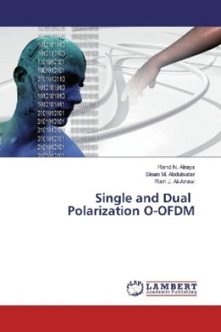 Книга Single and Dual Polarization O-OFDM Rend N. Alrays