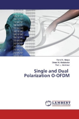 Könyv Single and Dual Polarization O-OFDM Rend N. Alrays