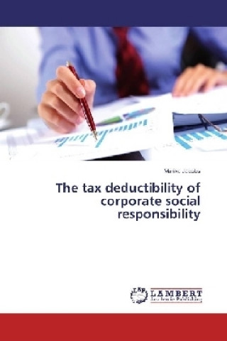 Knjiga The tax deductibility of corporate social responsibility Marike Jacobs