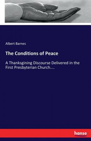 Book Conditions of Peace Albert Barnes