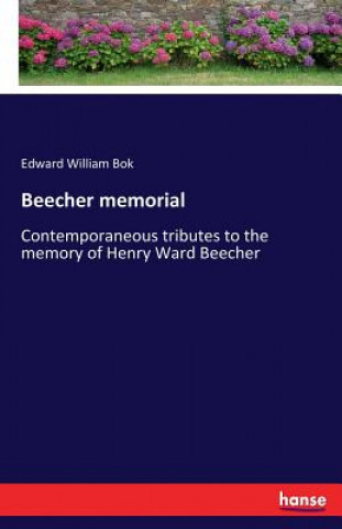 Book Beecher memorial Edward William Bok