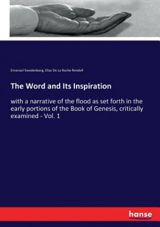 Könyv Word and Its Inspiration Emanuel Swedenborg