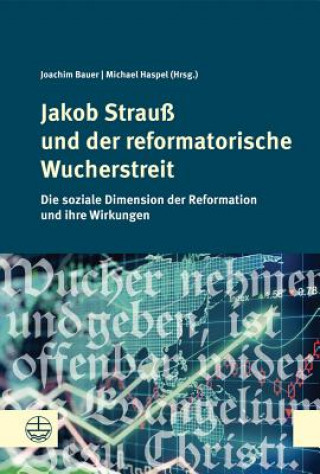 Kniha Jakob Strauß und der reformatorische Wucherstreit Joachim Bauer