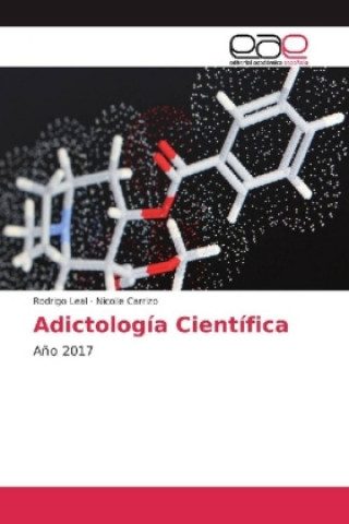 Knjiga Adictología Científica Rodrigo Leal